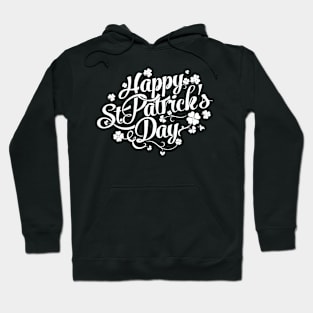 Happy saint Patrick’s day Hoodie